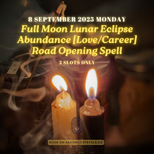 [8 Sep] Eclipse Road Opening [Love/Career] Spell