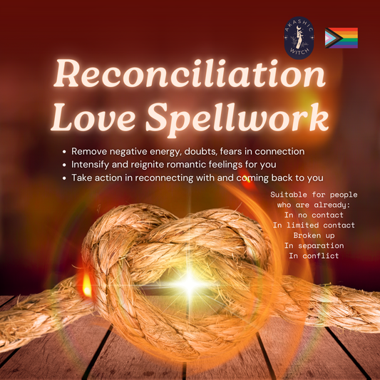 Reconciliation Love Spellwork