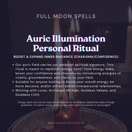 [29 July] Auric Illumination Personal Ritual