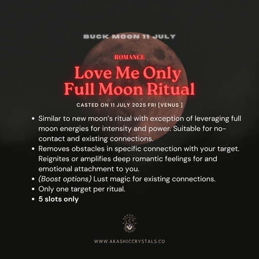 [Buck Moon] Love Me Only Ritual