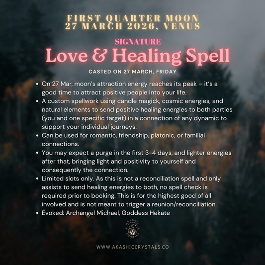[First Quarter Moon] Love & Healing Spell